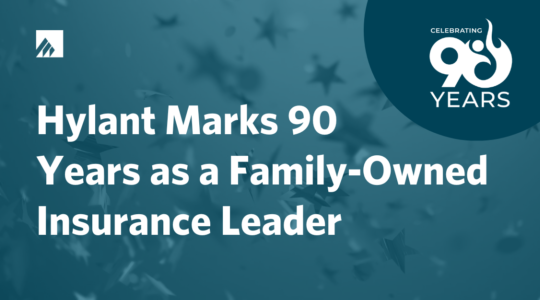 Hylant Marks 90 Years as a Family Owned Insurance Leader